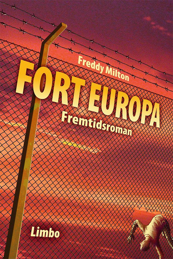 Fort Europa - Freddy Milton - Bog