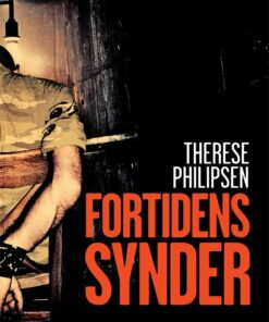 Fortidens Synder - Therese Philipsen - Bog