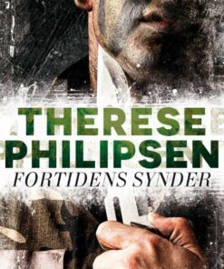 Fortidens Synder - Therese Philipsen - Bog