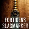 Fortidens slagmarker (Bog)