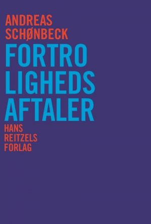 Fortrolighedsaftaler - Andreas Schønbeck - Bog