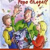 Fortæl en historie, Papa Chagall (Bog)