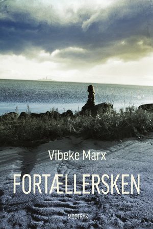 Fortællersken - Vibeke Marx - Bog