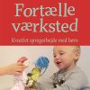 Fortælleværksted - Lene Brok - Bog