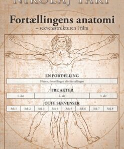 Fortællingens Anatomi - Nikolaj Tarp - Bog