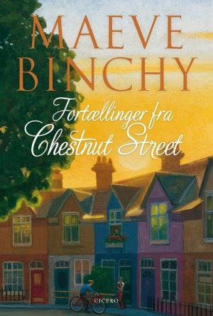 Fortællinger Fra Chestnut Street - Maeve Binchy - Bog