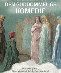 Fortællinger Fra Dante Den Guddommelige Komedie - Ebbe Kløvedal - Bog