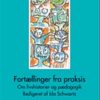 Fortællinger Fra Praksis - Marianne Horsdal - Bog