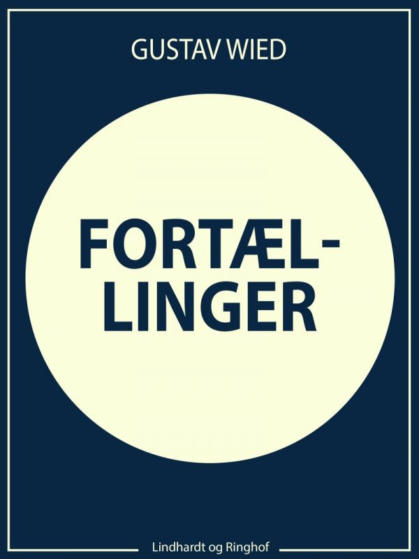 Fortællinger - Gustav Wied - Bog