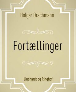 Fortællinger - Holger Drachmann - Bog