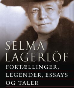 Fortællinger, legender, essays og taler (E-bog)