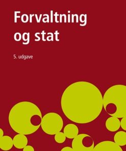 Forvaltning Og Stat - Peter Bogason - Bog