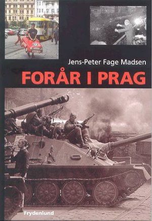 Forår I Prag - Jens-peter Fage Madsen - Bog