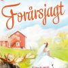 Forårsjagt - Emma Hamberg - Bog