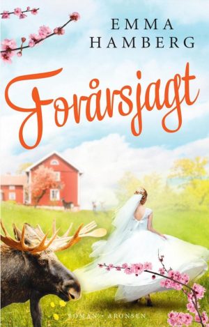 Forårsjagt - Emma Hamberg - Bog