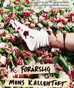 Forårslig - Mons Kallentoft - Bog