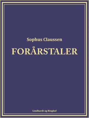 Forårstaler - Sophus Claussen - Bog