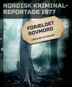 Forældet rovmord (E-bog)