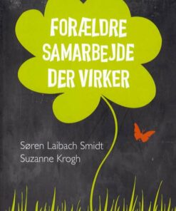 Forældresamarbejde, Der Virker - Suzanne Krogh - Bog