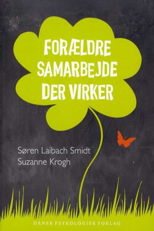 Forældresamarbejde, Der Virker - Suzanne Krogh - Bog