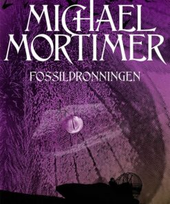 Fossildronningen - Michael Mortimer - Bog