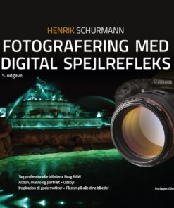 Fotografering med digital spejlrefleks (Bog)