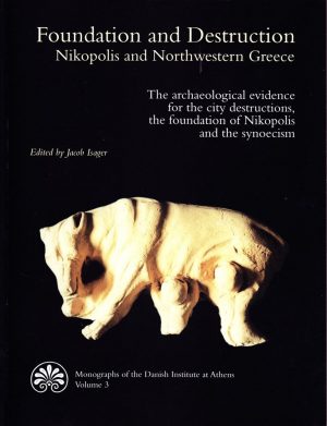 Foundation And Destruction. Nikopolis And Northwestern Greece - Bog