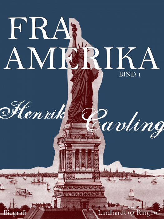 Fra Amerika. Bind 1 (E-bog)