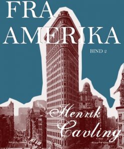 Fra Amerika. Bind 2 (E-bog)