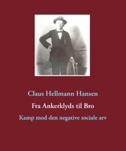 Fra Ankerklyds til Bro (Bog)