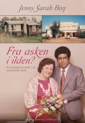 Fra Asken I Ilden? - Jenny Sarah Haq - Bog