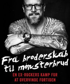 Fra Broderskab Til Mønsterbrud - Rolf Hermansen - Bog