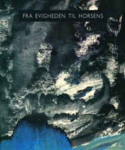 Fra Evigheden Til Horsens - Claus Grymer - Bog
