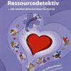 Fra Fejlfinder Til Ressourcedetektiv - Hanne Aalling Risager - Bog