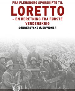 Fra Flensborg sporskifte til Loretto (E-bog)