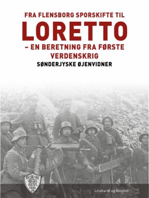 Fra Flensborg sporskifte til Loretto (E-bog)
