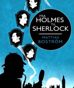 Fra Holmes til Sherlock (Bog)