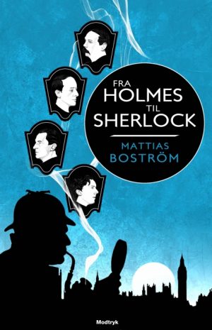 Fra Holmes til Sherlock (Bog)