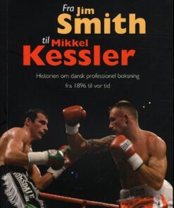Fra Jim Smith til Mikkel Kessler (Bog)