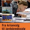 Fra Krisevalg Til Jordskredsvalg - Jørgen Goul Andersen - Bog