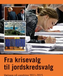 Fra Krisevalg Til Jordskredsvalg - Jørgen Goul Andersen - Bog