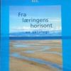 Fra Læringens Horisont - Bog