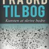 Fra Ord Til Bog - Søren Ellemose - Bog