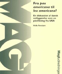 Fra Pax Americana Til Lex Americana? - Helle Porsdam - Bog