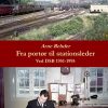 Fra Portør Til Stationsleder - Arne Rehder - Bog