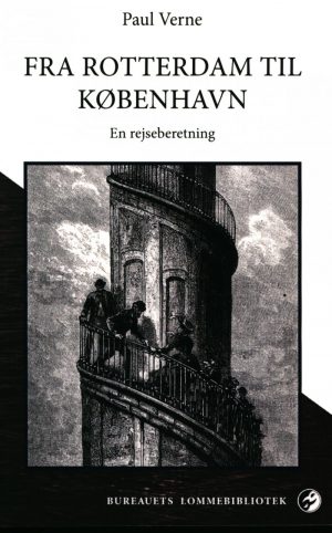 Fra Rotterdam Til København - Paul Verne - Bog