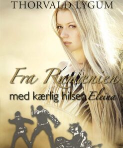 Fra Rumænien Med Kærlig Hilsen Eleina - Thorvald Lygum - Bog