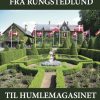 Fra Rungstedlund til humlemagasinet (Bog)