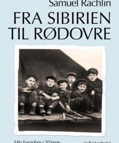 Fra Sibirien til Rødovre (E-bog)