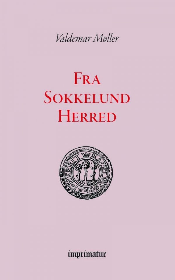 Fra Sokkelund Herred - Valdemar Møller - Bog